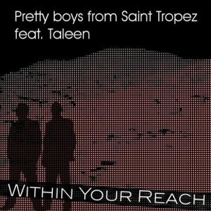 Pretty Boys From Saint Tropez feat. Taleen のアバター