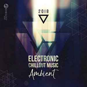 2018 Electronic Chillout Music Ambient: Bossa Beach Party