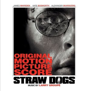 Straw Dogs (Original Motion Picture Score)