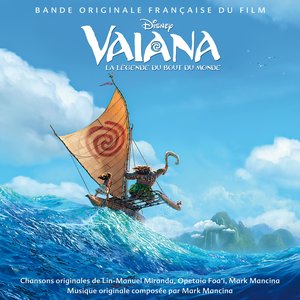 “Vaiana - La légende du bout du monde (Bande Originale française du Film)”的封面