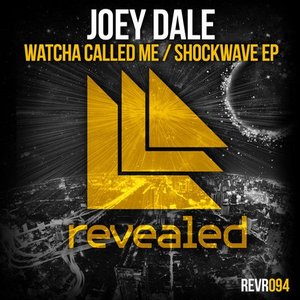 Watcha Called Me / Shockwave EP