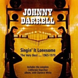 Singin' It Lonesome: The Very Best...1965-1970