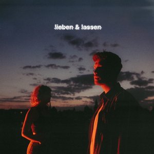 Lieben & Lassen