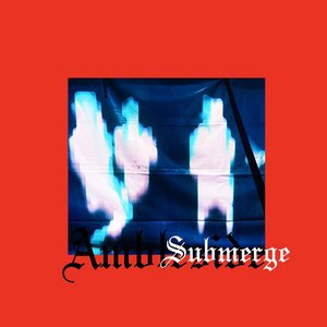 Submerge - Single