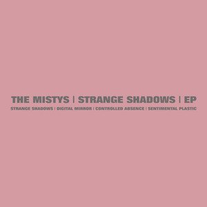 Strange Shadows EP