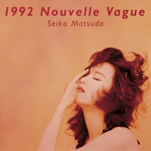 1992 Nouvelle Vague