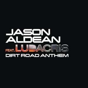 Изображение для 'Dirt Road Anthem Remix (feat. Ludacris)'