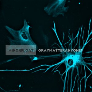 Gray Matter Anyone?