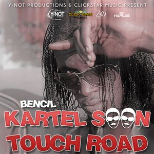 Kartel Soon Touch Road - Single