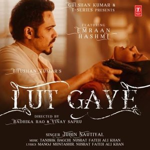 Lut Gaye (feat. Emraan Hashmi) - Single