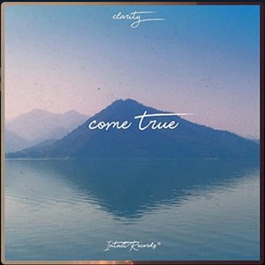 come true