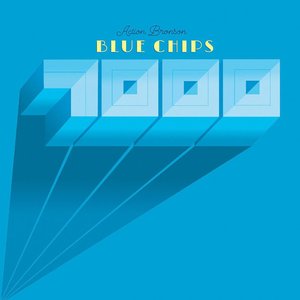 Blue Chips 7000 [Explicit]