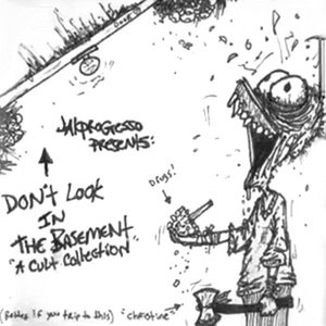 Don't Look In The Basement (A Cult Collection)