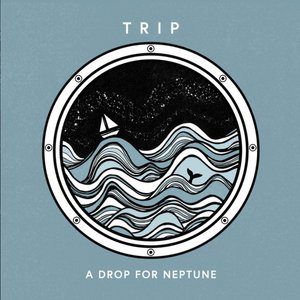 A Drop For Neptune