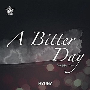 A Bitter Day (feat. Yong Jun Hyung & G.NA) - Single