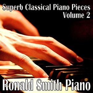 Superb Classical Piano Pieces, Vol. 2