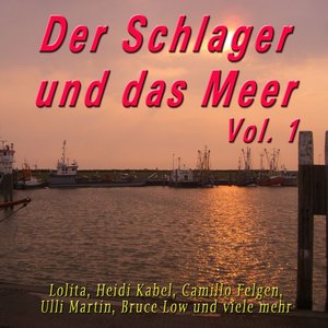 Der Schlager und das Meer, Vol. 1