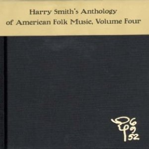 Anthology of American Folk Music (disc 4a)