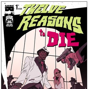 12 Reasons To Die