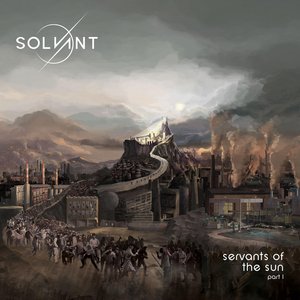 Servants of the Sun, Pt. 1