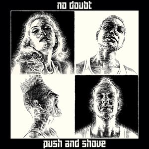 Push And Shove (Deluxe Edition)