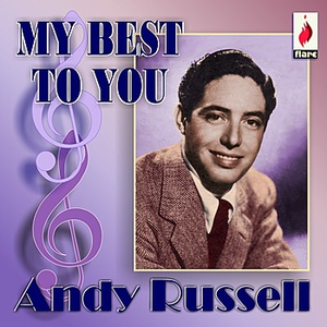 Andy Russell - My Best to You - Zortam Music