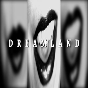 Dreamland