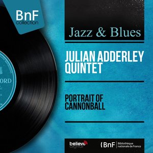 Portrait of Cannonball (Mono Version)