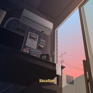 Vacation (feat. SOLE) - Single