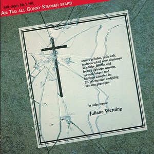 Juliane Werding - Am Tag, Als Conny Kramer Starb  Best Of  01 Lyrics - Zortam Music