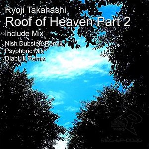 Roof Of Heaven -Part2-