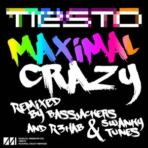 Maximal Crazy (Remixes)