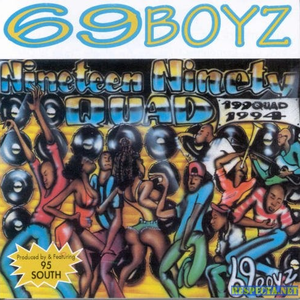 69 Boyz - 100% Hits Best Of 
