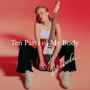 Ten Parts of My Body