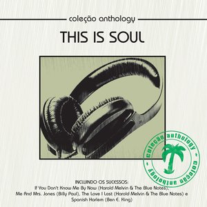 Coleção Anthology - This Is Soul