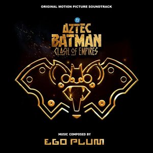 Aztec Batman: Clash of Empires