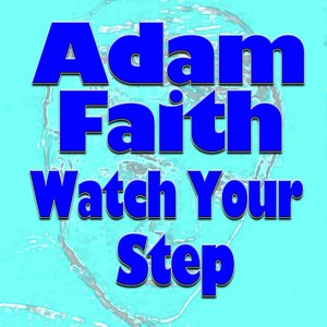 Watch Your Step (Original Artist Original Songs)