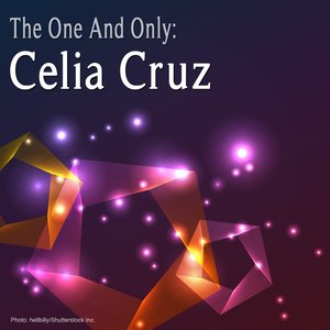 The One And Only: Celia Cruz