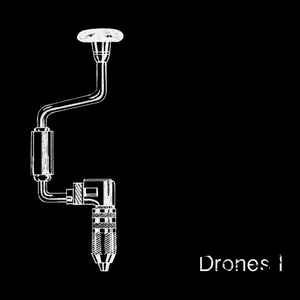 Drones I