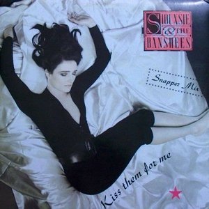 Kiss Them For Me (Snapper Mix)