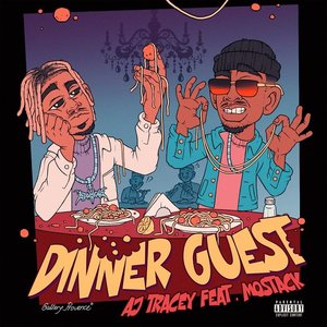 Dinner Guest (feat. MoStack)
