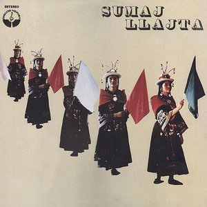 Sumaj Llajta (Alto Folklore Boliviano)