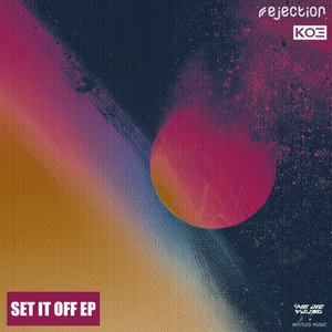 SET IT OFF EP