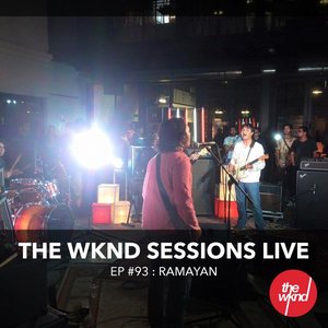 The Wknd Sessions Ep. 93: Ramayan