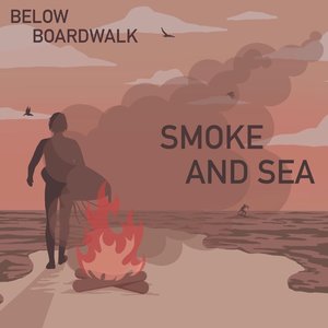 Smoke and Sea - EP