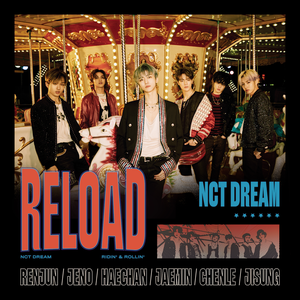 NCT DREAM - Reload - Zortam Music