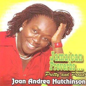 Jamaican Proverbs…Pretty And Proud