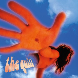 The Quill (Bonus Tracks Version Remastered)