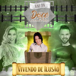 Vivendo de Ilusão
