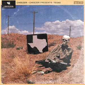 Cheezer Presents: Texas